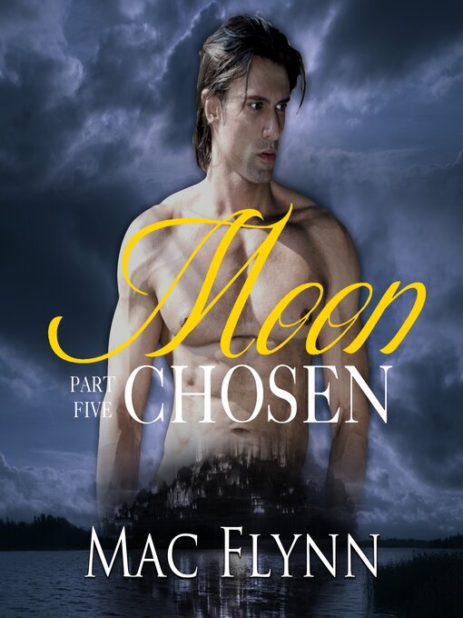 Title details for Moon Chosen #5 (BBW Werewolf Shifter Romance) by Mac Flynn - Wait list